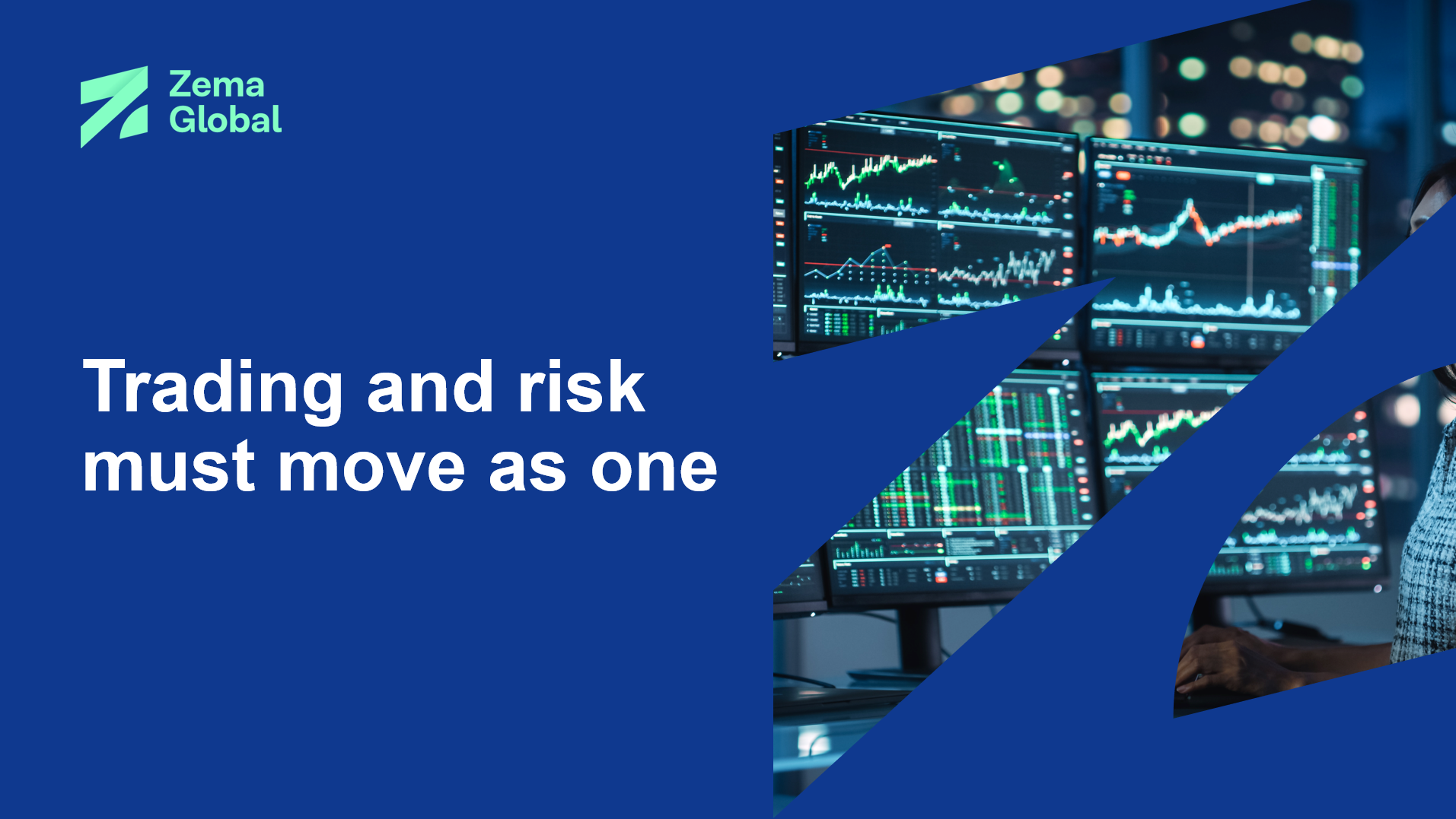 Trading and risk must move as one
